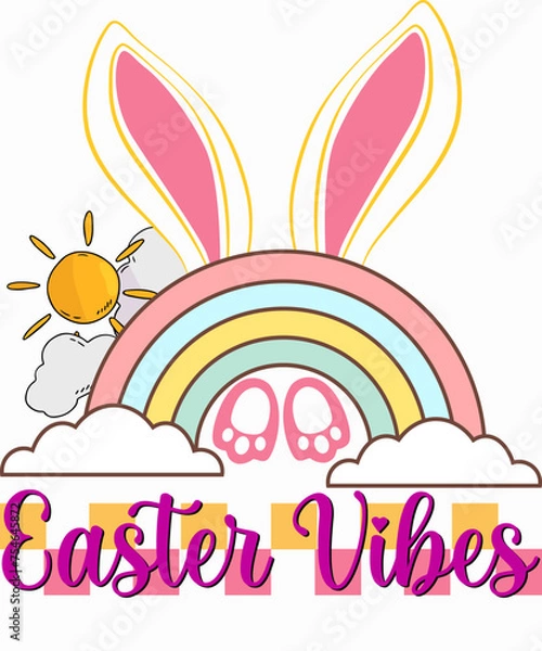 Fototapeta  Easter Vibes, Easter, Easter Bunny T-shirt Design. Ready to print for apparel, poster, and illustration. Modern, simple, lettering t-shirt vector

  