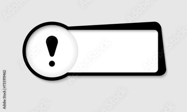Fototapeta Vector text box for insertion text with exclamation mark