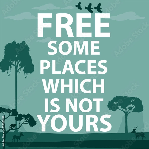 Fototapeta free some places which is not yours