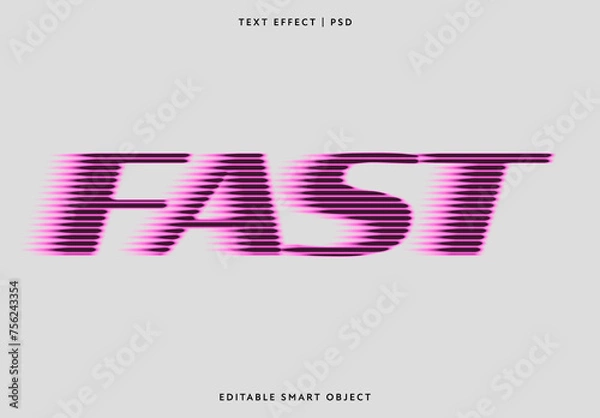 Fototapeta Fast Text Effect
