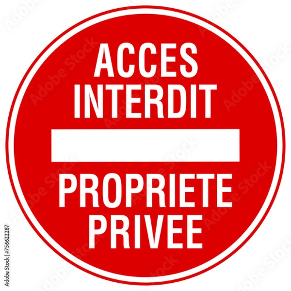 Obraz Panneau accès interdit 6
