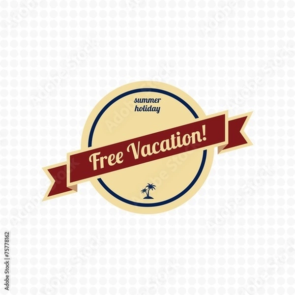 Fototapeta free vacation label