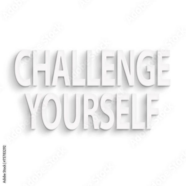 Fototapeta challenge yourself