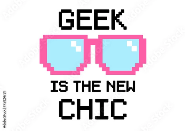 Fototapeta geek is chic