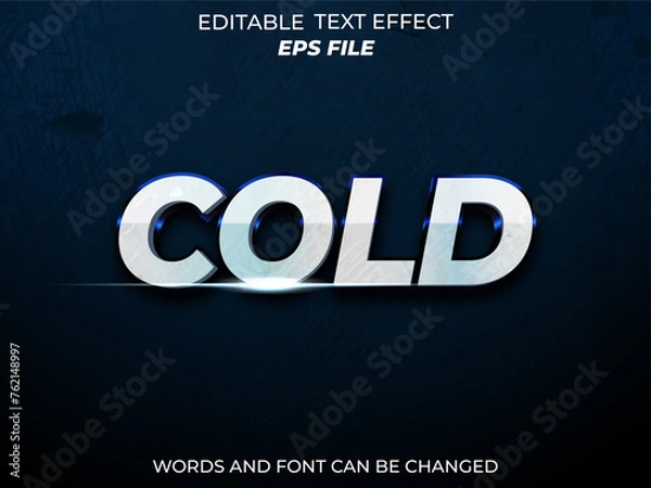 Fototapeta cold  text effect, font editable, typography, 3d text. vector template