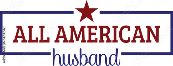 Obraz All American Husband