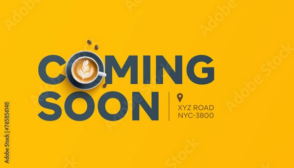 Obraz Coming soon. Coffee cafe launching soon