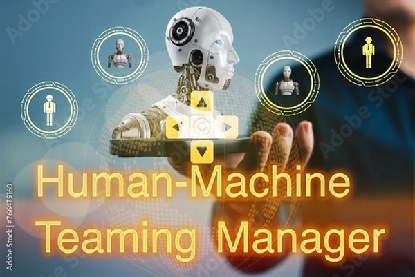Fototapeta A person is holding a robot and the words Human-Machine Team Training Manager are displayed. The image has a futuristic and technological Human cooperate working with robot,Future job concept