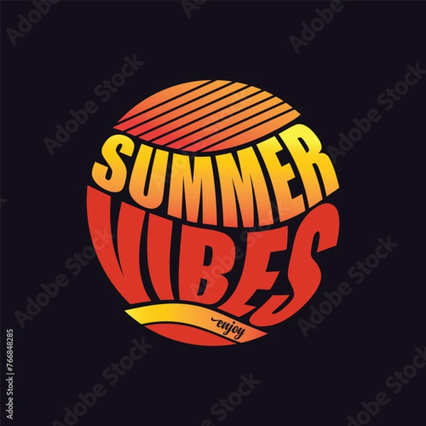 Fototapeta Summer vibes t shirt typography circle shape design