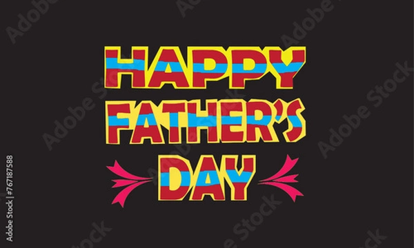 Fototapeta 
 Father's day T- shirt and Father's Day poster or banner template and  background. Greetings and presents for Father's Day in flat lay styling. Promotion and shopping template for love dad. Black 