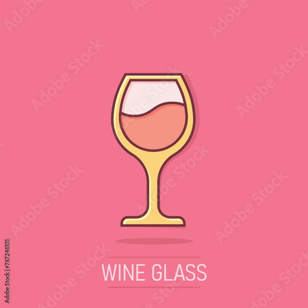 Fototapeta Wine glass icon in comic style. Champagne beverage cartoon vector illustration on isolated background. Cocktail drink splash effect sign business concept.