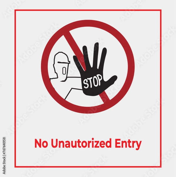 Fototapeta sign of No entry of unauthorized person adobe illustrator