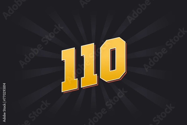 Fototapeta Number 110 vector font alphabet. Yellow 110 number with black background