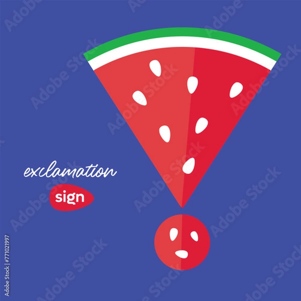 Obraz Watermelon exclamation sign vector illustration