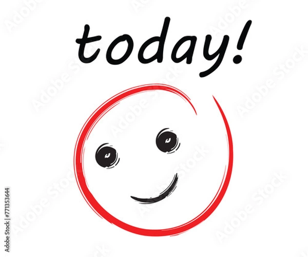 Fototapeta Today paper message with Happy Positive Smiley Face on white background, The day with positive start concept. vector illustration