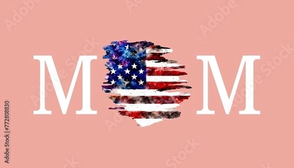 Fototapeta illustration with the word "mom" with the letter o replaced by a USA flag