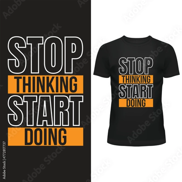 Obraz modern typography motivation ector design for tshirt