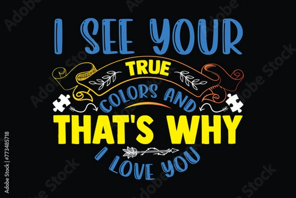 Fototapeta Stylish , fashionable and awesome autism  typography art and illustrator, Print ready vector  handwritten phrase autism  T shirt hand lettered calligraphic design. autism  Vector illustration bundle.
