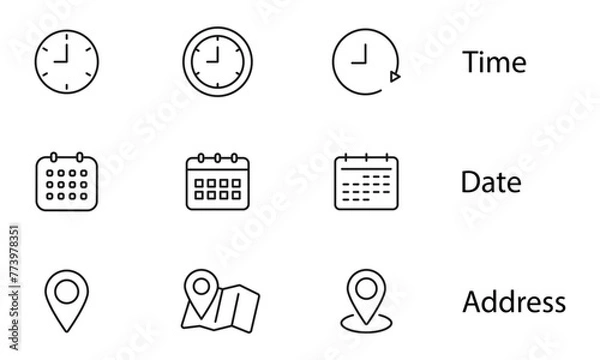 Obraz Time, date and address line icon set. Clock, calendar, location pin. Editable stroke. Vector illustration.