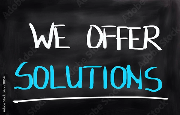 Fototapeta We Offer Solutions Concept