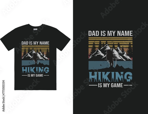 Obraz Dad is my name hiking is my game design