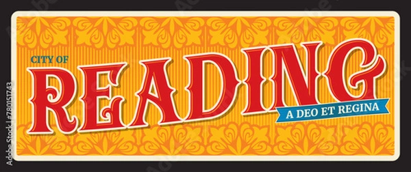 Fototapeta Reading town in Berkshire, England city. Vector travel plate or sticker, vintage tin sign, retro vacation postcard or journey signboard, luggage tag. Souvenir plaque with ornaments and motto