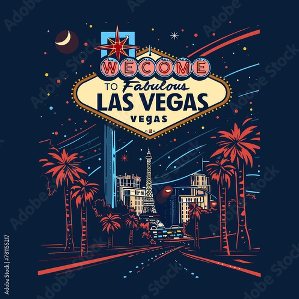Obraz A poster for Las Vegas that says "Welcome to Fabulous Las Vegas". The poster features a cityscape with palm trees and a famous landmark, the Eiffel Tower. The poster has a vibrant and inviting mood