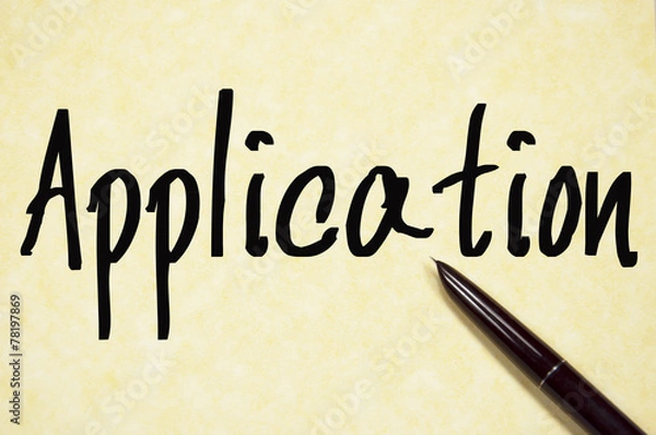 Fototapeta application word write on paper