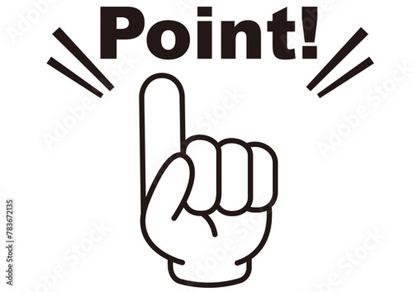 Fototapeta ポイント,指,確認,注目,重要,チェック,要点,大切,大事,手,強調,ビジネス,学校,指さし,目印,記号,指アイコン,人差し指,マーク,アイコン,クリック,ヒント,方向,誘導,案内,一番,チェックポイント,ワンポイント,印,挿絵,素材,指差し,教科書,勉強,イラスト,注目ポイント,プレゼン,プレゼンテーション,広告,仕事,矢印,カーソル,モノクロ,手袋,マウス,人指し指,タッチ,軍手,カワイイ