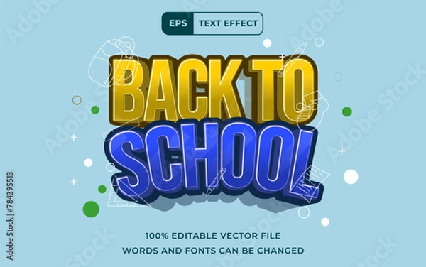 Fototapeta Editable Text effect Back To School 3D, perfect for banner education design template element