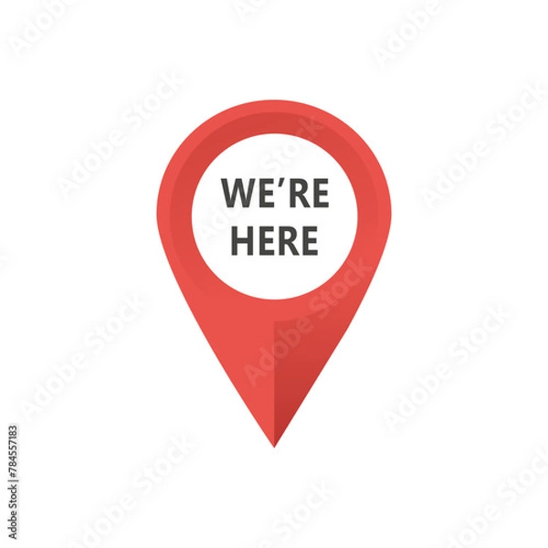 Fototapeta we're here location vector icon. Place symbol. Vector sign isolated on white background.