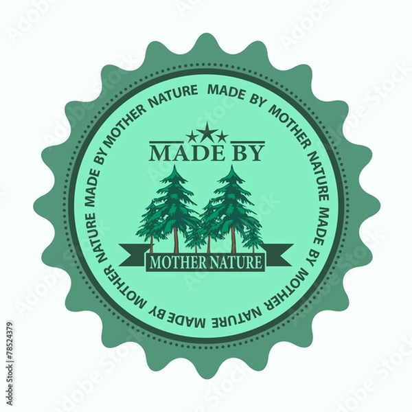 Obraz made by mother nature stamp