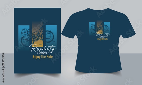 Obraz Enjoy the ride & Reality Show cycle T-Shirt Mockup PRINT VECTOR