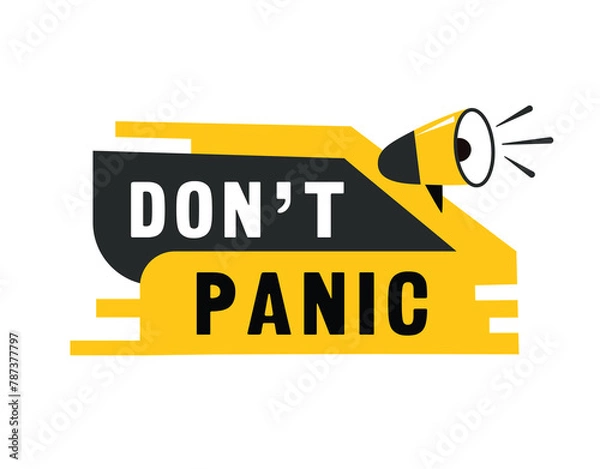 Fototapeta Don't panic speech bubble icon modern style. Banner design for business, marketing. Vector label.