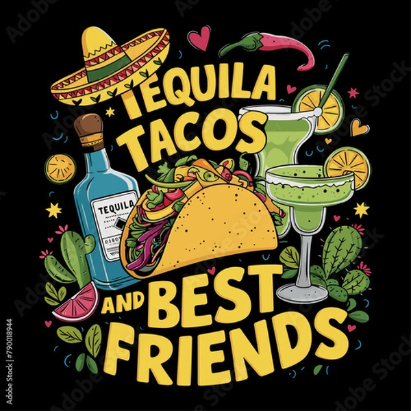 Obraz 2024 cinco de mayo typography t shirt vector and print template, Tequila tacos and best friends