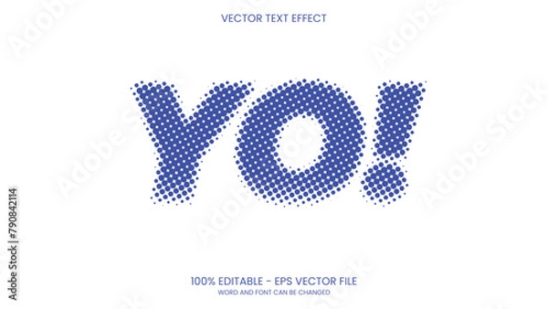 Fototapeta Yo! Editable Halftone text effect vector