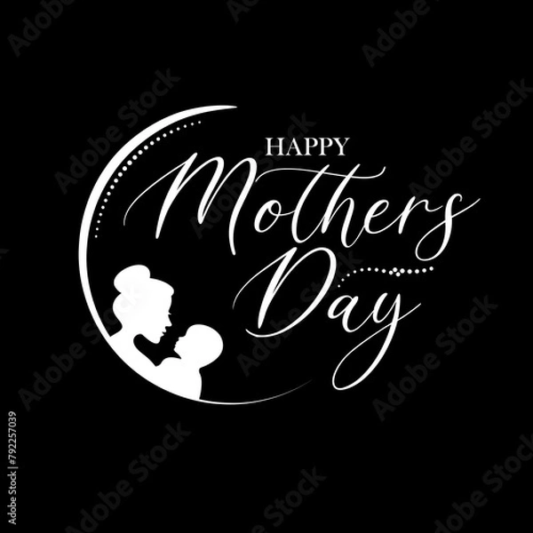 Obraz Happy Mother's Day wishes with heart. Mother day calligraphy, elegant best quotes for banners or greeting cards. Vector illustration

