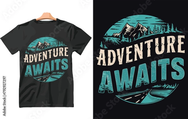 Fototapeta Adventure awaits t shirt design. mountains and camping vector.