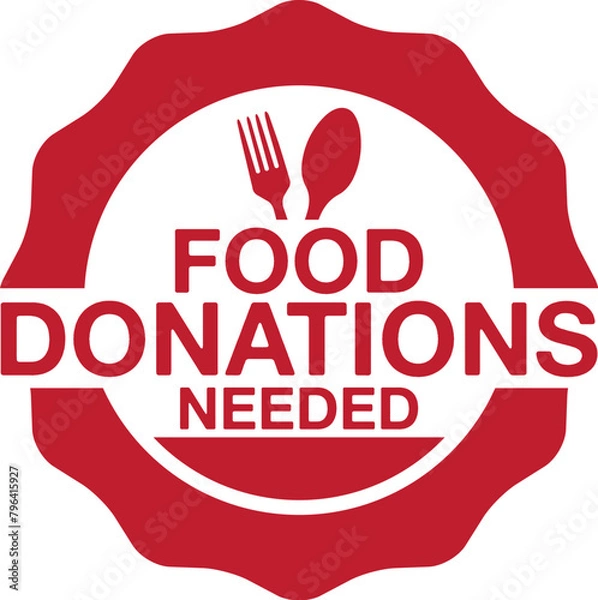 Obraz Food Donations Needed. Red Badge.