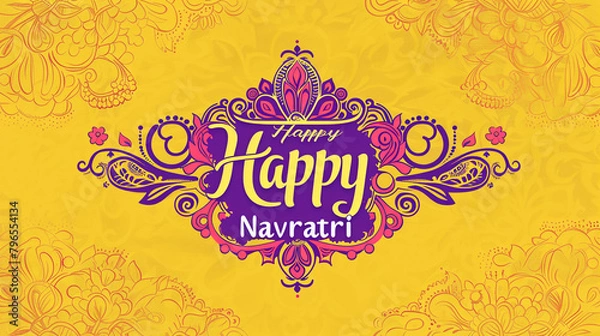 Obraz An auspicious yellow background adorned with "Happy Navratri" in intricate, purple typography