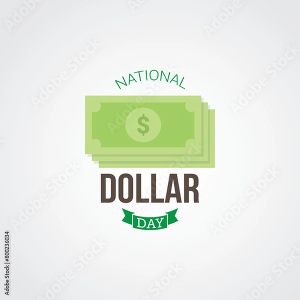 Obraz National Dollar day vector illustration. National Dollar day themes design concept with flat style vector illustration. Suitable for greeting card, poster and banner.