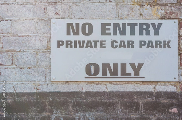 Fototapeta Private car Park, No entry sign