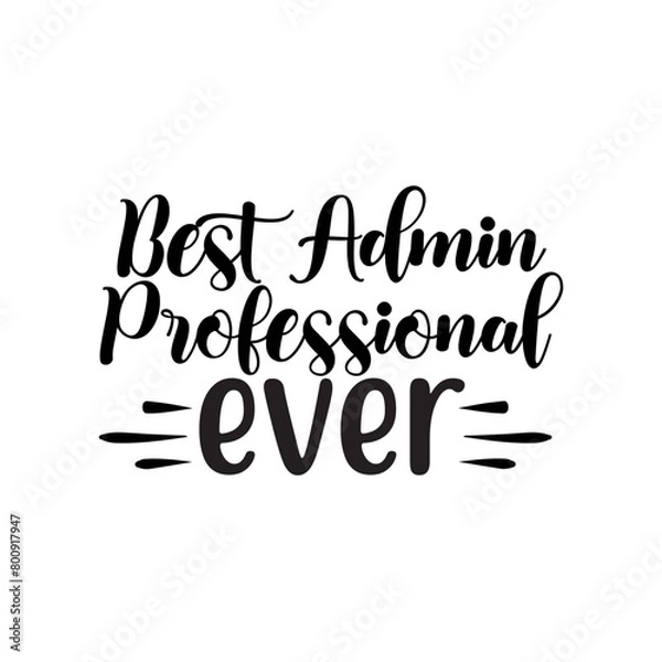 Obraz Best Admin Professional Ever SVG Design