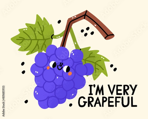 Fototapeta Cartoon grape character with kawaii set and trendy lettering. I'm very grapeful . Stylish vector typography slogan design. Design for t shirts, stickers, posters, cards etc