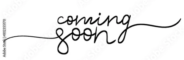 Fototapeta Coming soon calligraphy inscription with chalk lines. Promotion or announcement banner. Handwritten positive quote Vector lettering