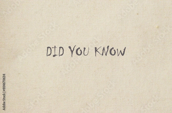 Fototapeta did you know