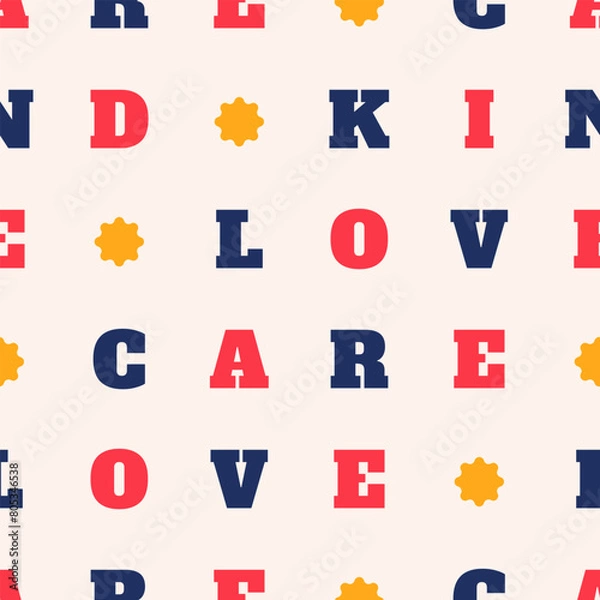 Fototapeta Seamless Pattern LOVE, KIND, CARE text in colorful style with joyful color