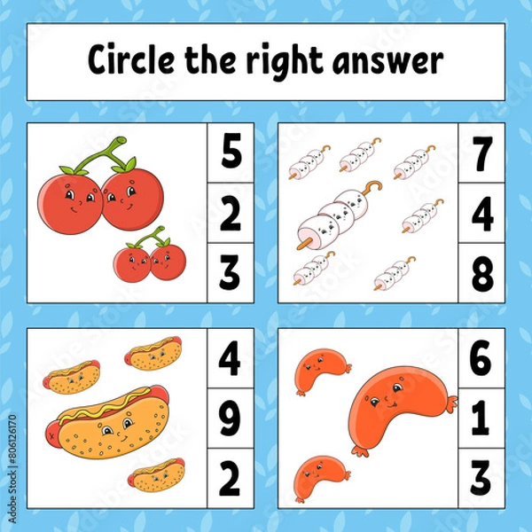 Fototapeta Circle the right answer. Education developing worksheet. Activity page with pictures. Game for children. Funny character. Cartoon style. Vector illustration.