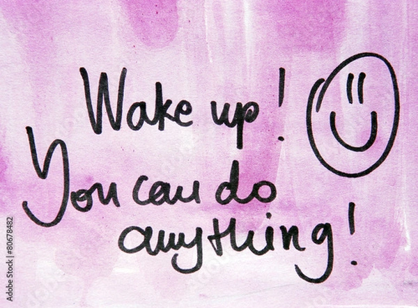 Obraz motivational message wake up