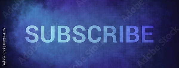 Fototapeta Subscribe isolated on fabric blue banner background abstract